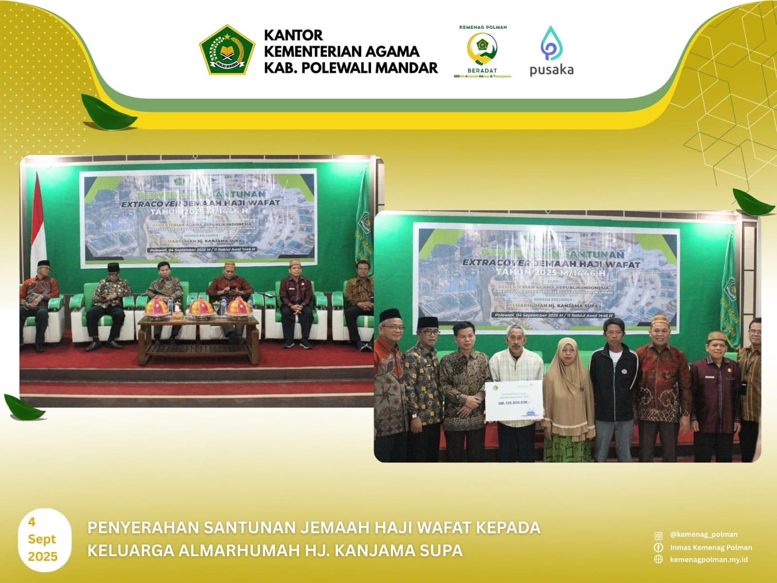 Penyerahan Santunan Jemaah Haji Wafat, Kepada Keluarga Alm. Hj. Kanjama Supa