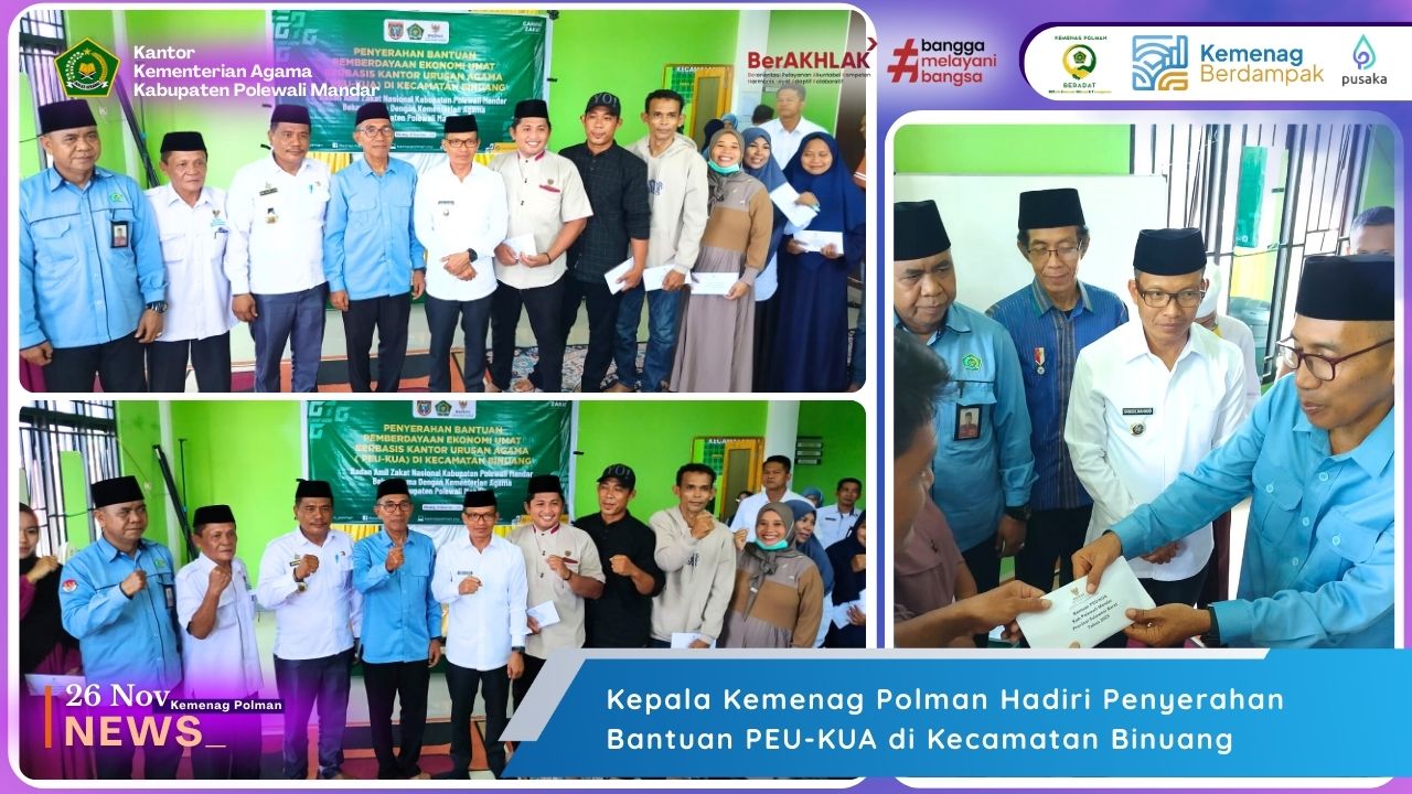Kepala Kemenag Polman Hadiri Penyerahan Bantuan PEU-KUA di Kecamatan Binuang
