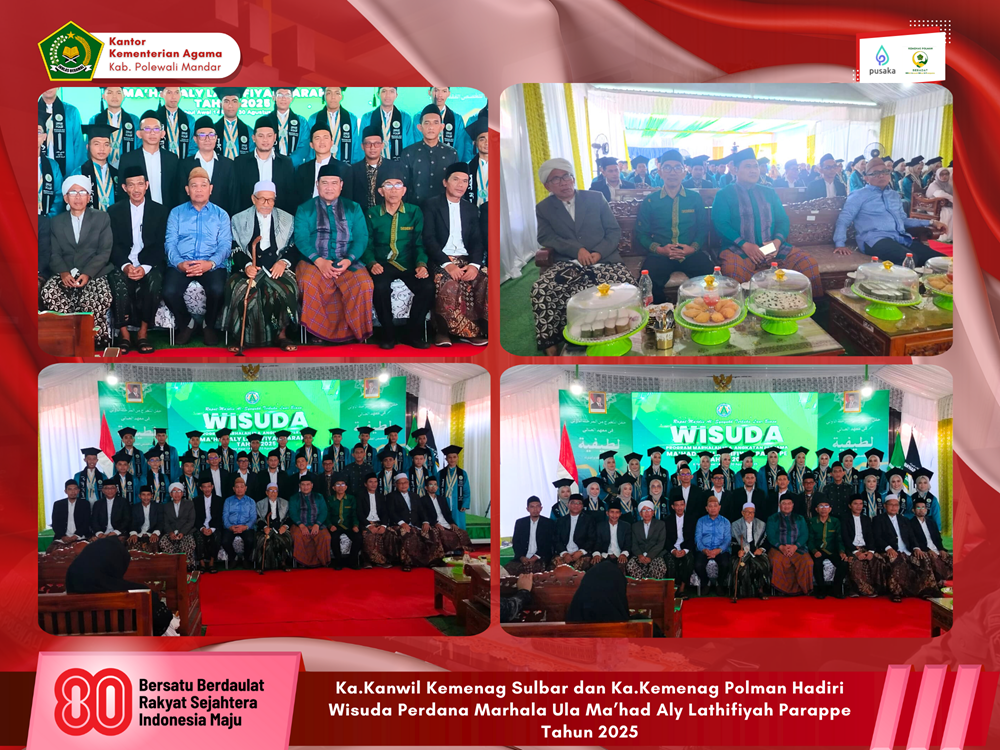 Ka.Kanwil Kemenag Sulbar dan Ka.Kemenag Polman Hadiri Wisuda Perdana Marhala Ula Ma’had Aly Lathifiyah Parappe Tahun 2025
