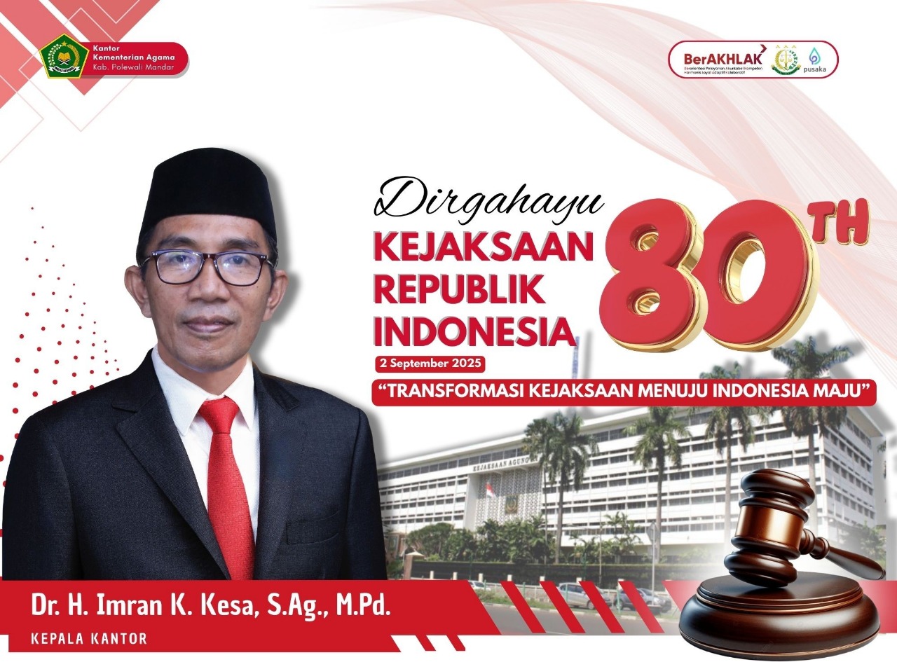 DIRGAHAYU KEJAKSAAN REPUBLIK INDONESIA KE-80 02 September 2025  “Transformasi Kejaksaan Menuju Indonesia Maju”